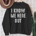 Know Here Out Ich Kenne Mich Hier Aus Denglish Slogan Sweatshirt Geschenke für alte Frauen