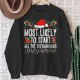 Most Likely To Start All The Shenanigans Family Xmas Sweatshirt Gifts for Old Women