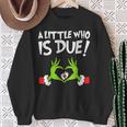 A Little Who Is Baby Due Announcement Christmas Pregnancy Sweatshirt Gifts for Old Women