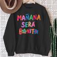 Mañana Será Bonito Sweatshirt Geschenke für alte Frauen