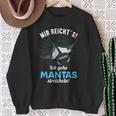 Manta Mir Reichts Ich Gehe Mantas Strokeling Sweatshirt Geschenke für alte Frauen