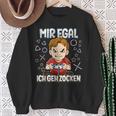 Mir Egal Ich Geh Zocken Gaming Sweatshirt Geschenke für alte Frauen