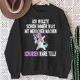 Was Mit Menschen Machen Unicorn Saying Sweatshirt Geschenke für alte Frauen