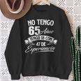 No Tengo 65 Años Tengo 18 Con 47 De Experiencia Cumpleaños Camisa de entrenamiento Regalos para ancianas