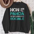 Non È Pancia Ma Distanziamento Sociale Non È Pancia Felpa Regalos para ancianas