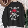 Pretend I'm A Pirate Lazy Halloween Matching Costume Sweatshirt Gifts for Old Women