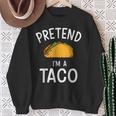 Pretend Im A Taco Easy Lazy Costume For Halloween Party Sweatshirt Gifts for Old Women