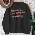 Pro Choice Pro Féminisme Pro Library Amateurs De Livres Féministe Sweater e Cadeaux pour les femmes âgées