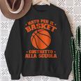 Ragazzo Nato Per Il Basket Costretto Alla Scuola Basketball Felpa Regalos para ancianas