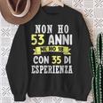 Regalo Divertente Non Ho 53 Anni Di Compleanno Uomo Donna Felpa Regalos para ancianas