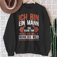 Sarkasmus Ich Bin Ein Mann Sweatshirt Geschenke für alte Frauen