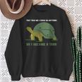 Sie Haben Gesagt Ich Kann Alles Sein Turtle Panzer S Sweatshirt Geschenke für alte Frauen