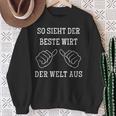 So Sieht Der Beste Wirt Der Welt Aus So Sieht Der Beste Wirt Der Welt Aus Sweatshirt Geschenke für alte Frauen