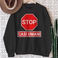 Stop Casi Umani Scritta Divertente Cartello Stradale Rosso Felpa Regalos para ancianas