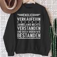 Verkäuferin Prüfung Ausbildung Bestanden Sweatshirt Geschenke für alte Frauen