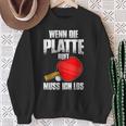 Wenn Die Platte Ruft Muss Ich Los Table Tennis Sweatshirt Geschenke für alte Frauen