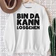 Bin Da Kann Losgehen Lustiger Spruch Humor Sarkasm Us Blue Sweatshirt Geschenke für alte Frauen