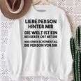 An Die Person Hinter Mir Liebe Person Hinter Mir Sweatshirt Geschenke für alte Frauen