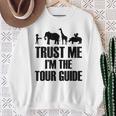 Fidati Di Me Sono La Guida Turistica Safari Tourist Travel Guide Felpa Regalos para ancianas