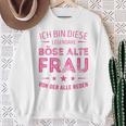 Ich Bin Dieser Legendary Evil Alte Frauon Der Alle Reden Long-Sleeved Sweatshirt Geschenke für alte Frauen