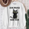 Ich Muss Gar Nix Böse Katze Inabhäng Sweatshirt Geschenke für alte Frauen