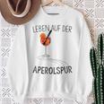 Leben Auf Der Aperolspur Life Sweatshirt Geschenke für alte Frauen