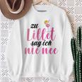 Lillet Zu Lillet Sag Ich Nie Nee S Sweatshirt Geschenke für alte Frauen