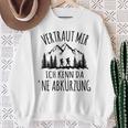 Trust Me Ich Kenn Da 'Ne Abkürzung Hiking Mountain Gray Sweatshirt Geschenke für alte Frauen