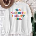 Yes You Need Therapy Too X Selflove Terapia Backprint Con Collo A Felpa Regalos para ancianas