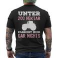 Under 200 Hektar Passiert Hier Gar Nichts Farmers T-Shirt mit Rückendruck