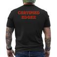 Certified Edger Edging Meme Saying T-shirt da uomo con stampa posteriore