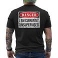 Danger I Am Currently Unsupervised Men's T-shirt Back Print