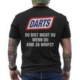 Darts Du Bist Nicht Du Wenn Du Eine 26 Werfst T-Shirt mit Rückendruck