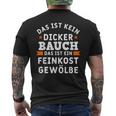 Das Ist Nein Dicker Bauch Das Ist Ein Feinkost Arched S T-Shirt mit Rückendruck