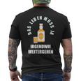 Das Leben Muss Ja Irgendwie Weiter Gehen Egg Liqueur Optimist T-Shirt mit Rückendruck