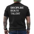 Discipline Beats Talent T-Shirt mit Rückendruck