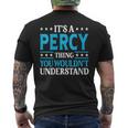 Donna È Una Cosa Percy Nome Personale Divertente Percy Con Collo A T-shirt da uomo con stampa posteriore