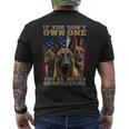 If You Don't Own One You Will Never Understand Malinois Dog Men's T-shirt Back Print