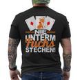 Doppelkopf Nie Unterm Fuchs Steche S T-Shirt mit Rückendruck