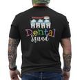 Dental Squad Th Toothbrush Dentist Dental Hygienist Men's T-shirt Back Print