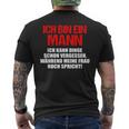 Ich Bin Ein Mann Ich Kann Dinge Schonergessen German Langu T-Shirt mit Rückendruck