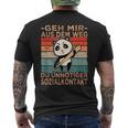 Geh Mir Aus Dem Weg Geh Mir S T-Shirt mit Rückendruck