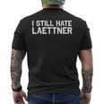 I Still Hate Laettner Kentucky Fan Merch Men's T-shirt Back Print