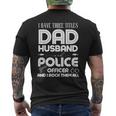 Ho Tre Titoli Papà Marito Polizia Ufficiale Fathers Day T-shirt da uomo con stampa posteriore