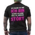 Humour Slogan Ich Bleibe So Wie Ich Bin T-Shirt mit Rückendruck