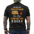 Ich Bin Ein Einfach Mann Ich Mag Camping Und Bier T-Shirt mit Rückendruck