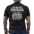 Ich Bin Ein Tischler Ich Kann Dummheit Nicht Repair T-Shirt mit Rückendruck