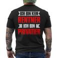 With Ich Bin Kein Rentner Ich Bin Privatier Ruhestand Rente T-Shirt mit Rückendruck