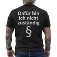 Ich Bin Ich Nicht Competent German Text T-Shirt mit Rückendruck