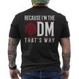 Because I'm The Dm Per Questo Motivo T-shirt da uomo con stampa posteriore